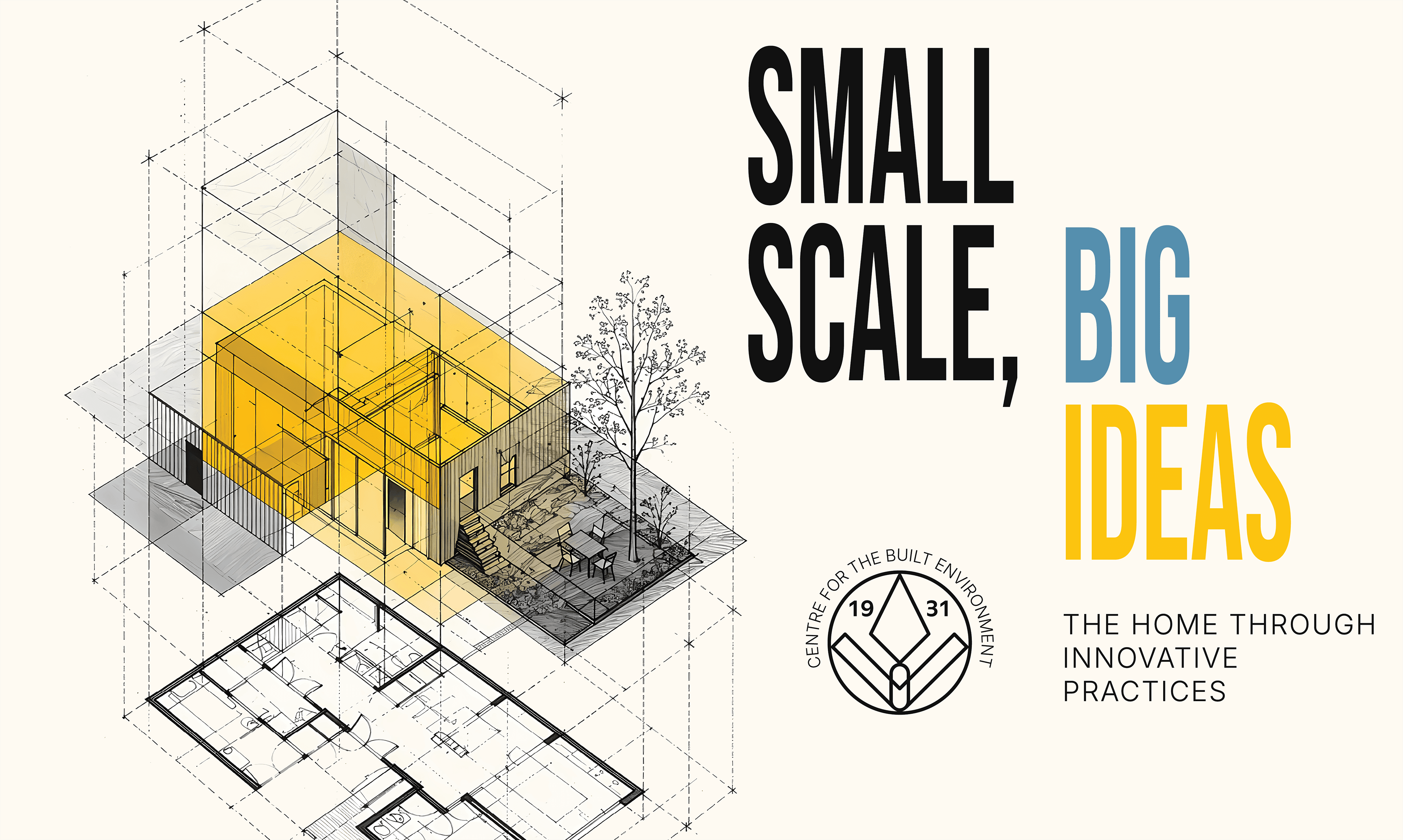 Graphic with an illustration of an architectural building and text 'Small Scale, Big Ideas'