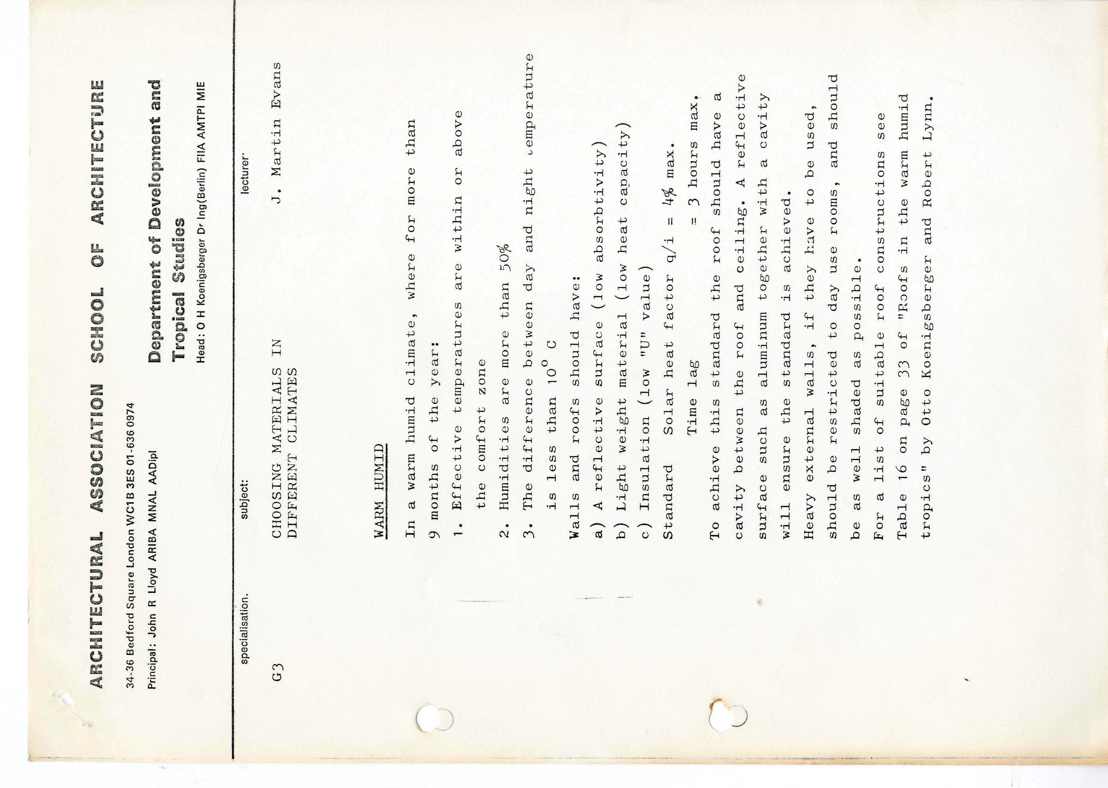 J.M. Evans. Research / Lecture Notes: Choosing Materials In Different Climates. AA Department of Development and Tropical Studies., 1971